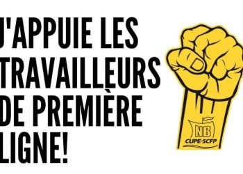 Déclaration de solidarité avec les travailleurs et travailleuses du SCFP-NB