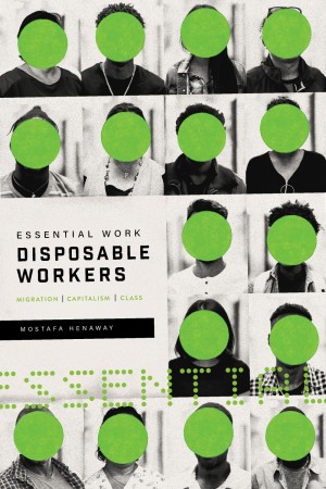 Une livre avec le titre, << Disposable Workers. >> C'est entouré des images des personnes avec des circles verts en avant de leurs visages.